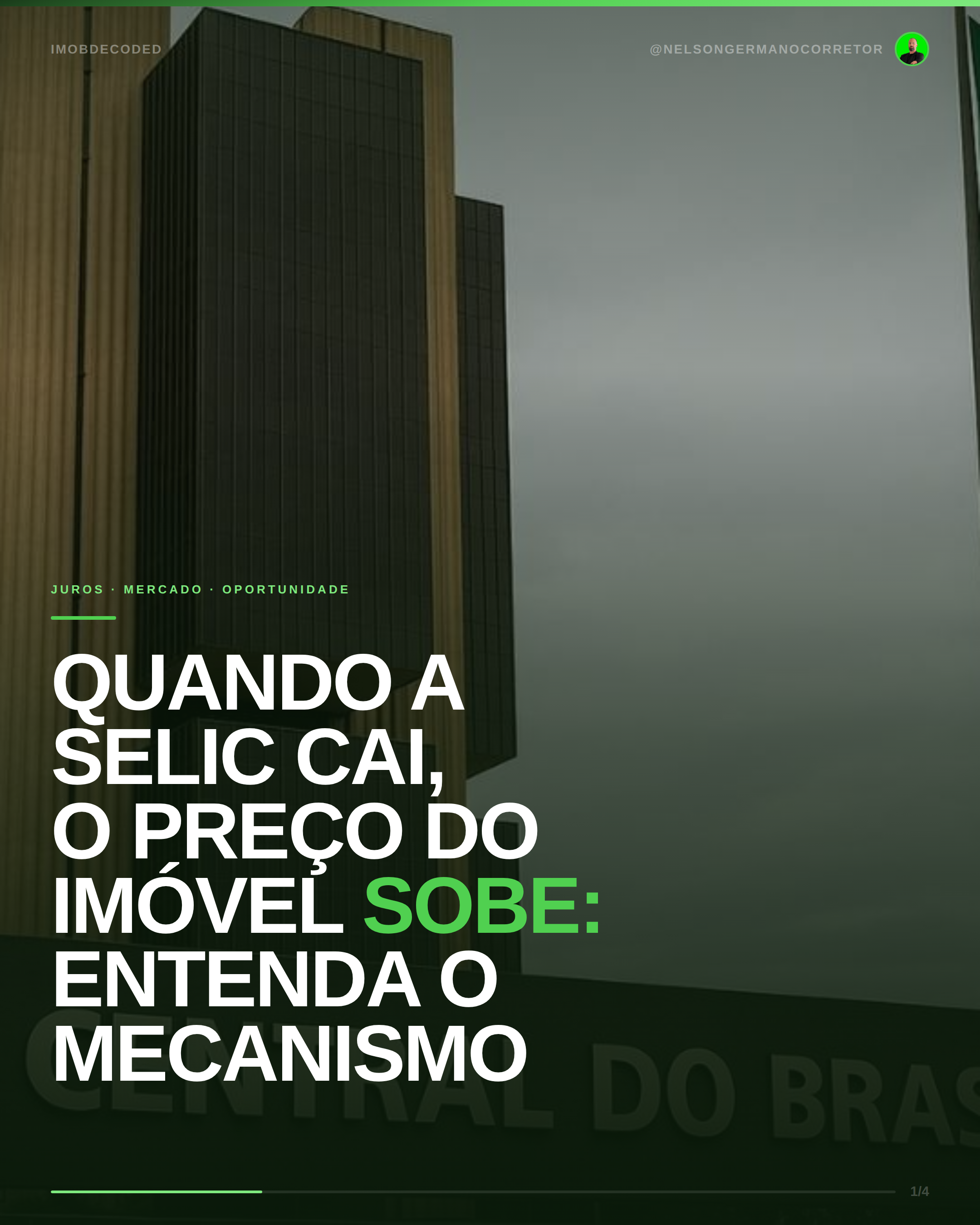 Quando a Selic cai, o preço do imóvel sobe
